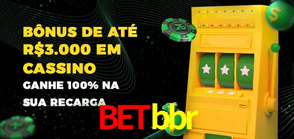 betbbr melhor bônus de depósito